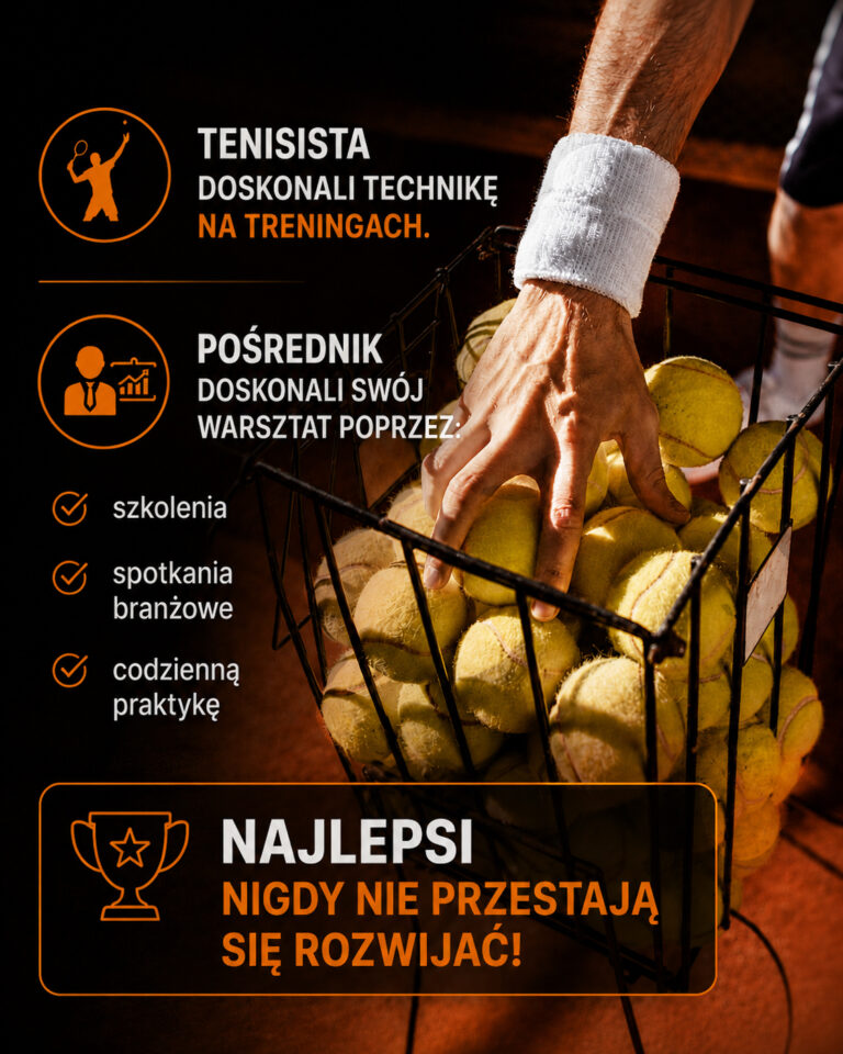 Rozwój w tenisie i zawodzie pośrednika nieruchomości